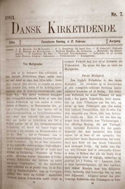 Dansk Kirketidende 1901. Nr. 7. Fastelavns Søndag, d. 17. Februar. J.H. Monrad: »Tre Muligheder« (sp. 97–105).